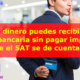 cantidad deposito limite no pagar impuesto sat 2