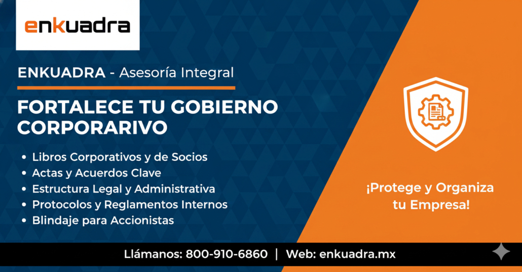 enkuadra fortalece gobierno corporativo