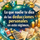 Lo que nadie te dice de las deducciones personales en este régimen.